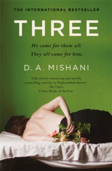 Three: an intricate thriller of deception and hidden identities - D. A. Mishani; Jessica Cohen (Paperback) 01-04-2021 