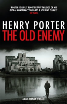 Paul Samson Spy Thriller  The Old Enemy - Henry Porter (Paperback) 28-10-2021 