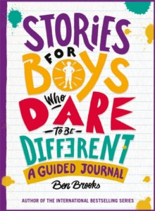 Stories for Boys Who Dare to be Different Journal - Ben Brooks; Quinton Winter (Paperback) 14-05-2020 
