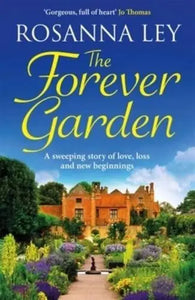 The Forever Garden - Rosanna Ley (Paperback) 31-08-2023 