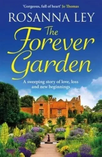 The Forever Garden - Rosanna Ley (Paperback) 31-08-2023 