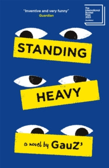 Standing Heavy - Gauz; Frank Wynne (Paperback) 26-05-2022 