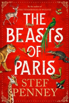 The Beasts of Paris - Stef Penney (Paperback) 01-02-2024 