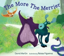 The More the Merrier - David Martin; Raissa Figueroa (Hardback) 02-09-2021 