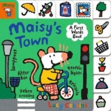 Maisy  Maisy's Town - Lucy Cousins; Lucy Cousins (Board book) 07-07-2022 