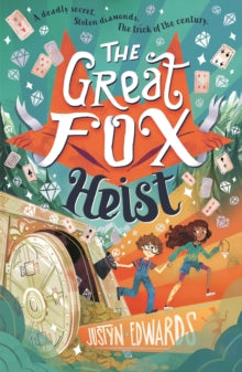 The Great Fox Books  The Great Fox Heist - Justyn Edwards (Paperback) 06-04-2023 