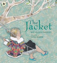 The Jacket - Sue-Ellen Pashley; Thea Baker (Paperback) 02-09-2021 