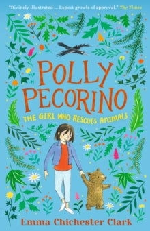 Polly Pecorino: The Girl Who Rescues Animals - Emma Chichester Clark; Emma Chichester Clark (Paperback) 06-04-2023 