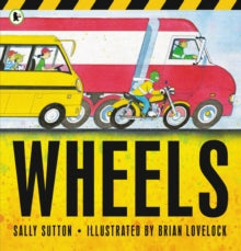 Wheels - Sally Sutton; Brian Lovelock (Paperback) 07-10-2021 