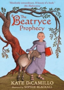 The Beatryce Prophecy - Kate DiCamillo; Sophie Blackall (Paperback) 05-05-2022 