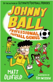 Johnny Ball Football Genius  Johnny Ball: Professional Football Genius - Matt Oldfield; Tim Wesson (Paperback) 06-07-2023 