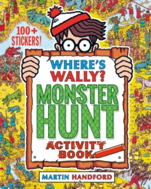 Where's Wally?  Where's Wally? Monster Hunt: Activity Book - Martin Handford; Martin Handford (Paperback) 06-04-2023 