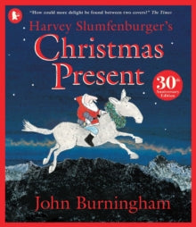 Harvey Slumfenburger's Christmas Present - John Burningham; John Burningham (Paperback) 05-10-2023 Winner of National Art Library Illustration Awards 1994 (UK).