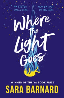 Where the Light Goes - Sara Barnard (Paperback) 04-May-23 