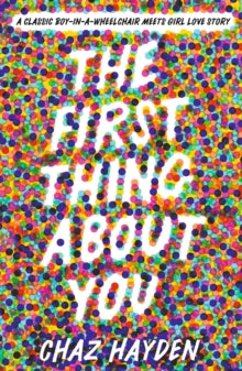 The First Thing About You - Chaz Hayden (Paperback) 01-09-2022 
