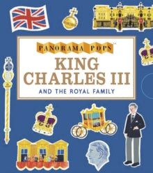 Panorama Pops  King Charles III and the Royal Family: Panorama Pops - Liz Kay; Liz Kay (Hardback) 06-07-2023 