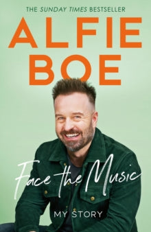Face the Music: My Story - Alfie Boe (Hardback) 07-09-2023 