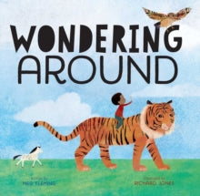 Wondering Around - Meg Fleming; Richard Jones (Hardback) 01-09-2022 