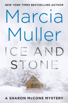 Ice and Stone - Marcia Muller (Hardback) 26-08-2021 