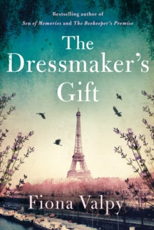 The Dressmaker's Gift - Fiona Valpy (Paperback) 01-10-2019 