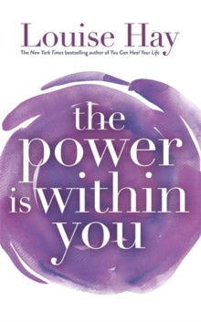 The Power Is Within You - Louise Hay (Paperback) 01-12-1991 