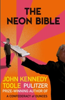 The Neon Bible - John Kennedy Toole (Paperback) 02-05-2019 