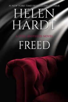 Steel Brothers Saga 18 Freed - Helen Hardt (Paperback) 16-09-2021 