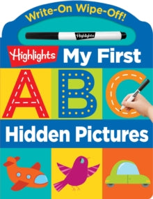 Write-On Wipe-Off Board Books  Write-on Wipe-off: My First ABC Hidden Pictures - Highlights (Board book) 04-08-2020 