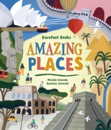 Barefoot Books Amazing Places - Miralda Colombo; Beatrice Cerocchi (Hardback) 22-09-2020 