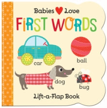 Babies Love: First Words - Cottage Door Press (Board book) 23-01-2019 