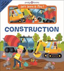Let's Learn & Play!  Let's Learn & Play! Construction - Priddy Books; Roger Priddy (Novelty book) 06-06-2023 