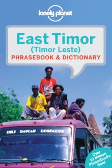 Phrasebook  Lonely Planet East Timor Phrasebook & Dictionary - Lonely Planet; John Hajek; Alexandre Vital Tilman (Paperback) 01-01-2015 