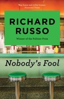 Nobody's Fool - Richard Russo (Paperback) 03-01-2017 