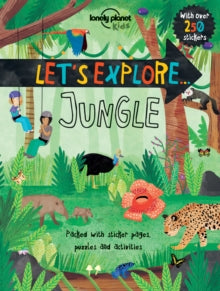 Lonely Planet Kids  Let's Explore... Jungle - Lonely Planet Kids; Jen Feroze; Pippa Curnick (Paperback) 01-02-2016 