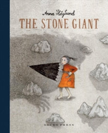 The Stone Giant - Anna Hoglund; Anna Hoglund; Julia Marshall (Hardback) 01-07-2020 