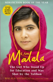 I Am Malala: The Girl Who Stood Up for Education and was Shot by the Taliban - Malala Yousafzai; Christina Lamb (Paperback) 09-10-2014 