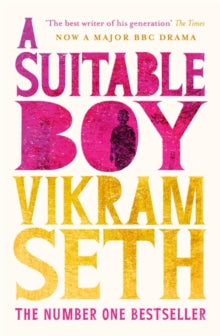 A Suitable Boy: THE CLASSIC BESTSELLER AND MAJOR BBC DRAMA - Vikram Seth (Paperback) 07-11-2013 