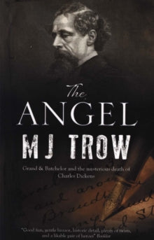 A Grand & Batchelor Victorian Mystery  The Angel - M.J. Trow (Paperback) 30-06-2017 