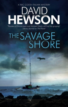 A Nic Costa Italian Mystery  The Savage Shore - David Hewson (Paperback) 28-06-2019 