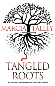 A Hannah Ives Mystery  Tangled Roots - Marcia Talley (Paperback) 31-12-2019 