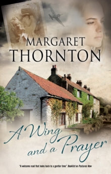 A Wing and a Prayer - Margaret Thornton (Paperback) 31-01-2020 