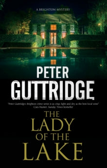 A Brighton Mystery  The Lady of the Lake - Peter Guttridge (Paperback) 31-05-2021 