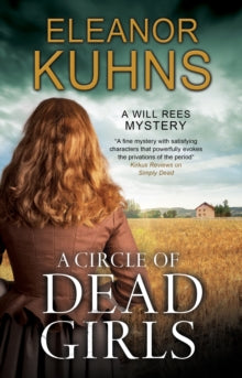 A Will Rees Mystery  A Circle of Dead Girls - Eleanor Kuhns (Paperback) 31-12-2020 