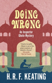An Inspector Ghote Mystery  Doing Wrong - H. R. F. Keating; Vaseem Khan (Paperback) 30-11-2020 