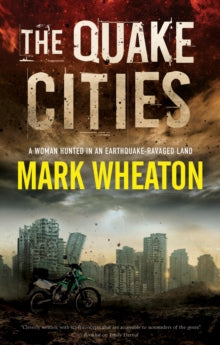 The Quake Cities - Mark Wheaton (Paperback) 30-06-2021 
