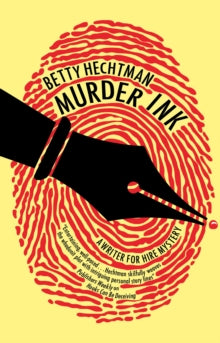 A Writer for Hire mystery  Murder Ink - Betty Hechtman (Paperback) 31-05-2021 