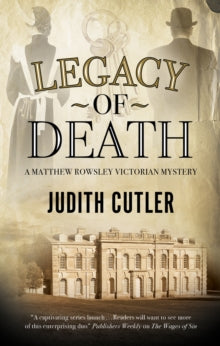 A Harriet & Matthew Rowsley mystery  Legacy of Death - Judith Cutler (Paperback) 30-06-2021 