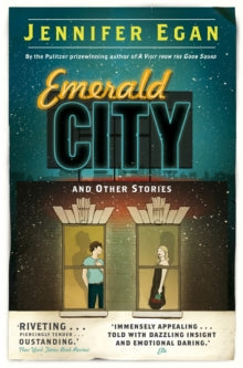 Emerald City and Other Stories - Jennifer Egan (Paperback) 19-01-2012 