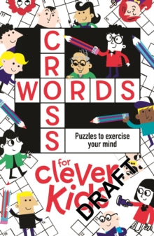Buster Brain Games  Crosswords for Clever Kids (R) - Gareth Moore; Gareth Moore (Paperback) 12-02-2015 