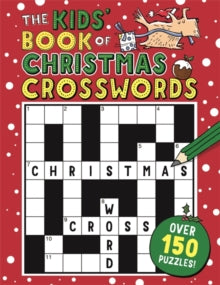 Buster Puzzle Books  The Kids' Book of Christmas Crosswords - Sarah Khan (Paperback) 20-09-2018 